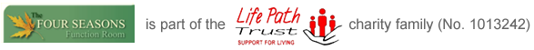 Four Seasons is part of the Life Path Trust Support for Living Charity